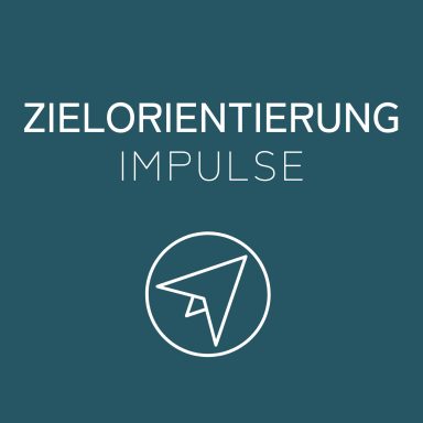 Text: "Zielorientierung: Impulse mit einem Pfeilsymbol auf grünem Hintergrund."